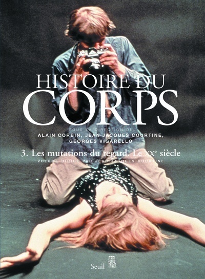 Kniha Histoire du corps, tome 3 Alain Corbin