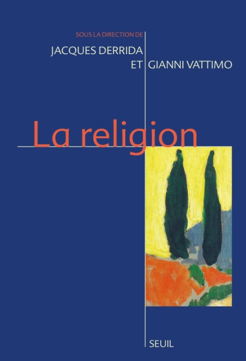 Kniha La Religion. Séminaire de Capri Jacques Derrida
