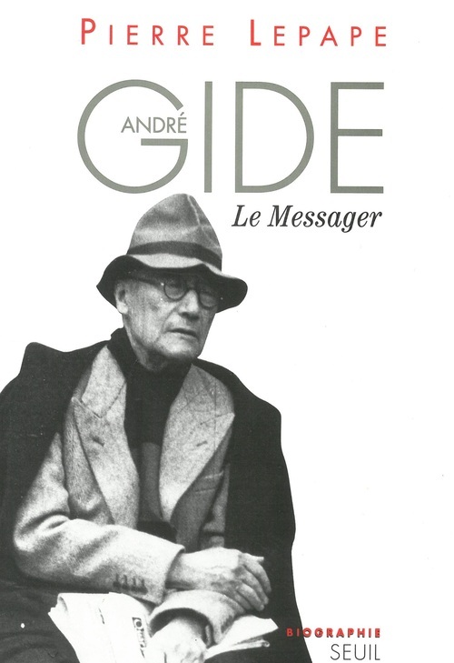 Carte André Gide, le messager. Biographie Pierre Lepape