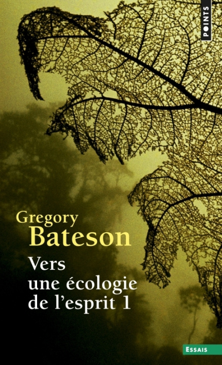 Kniha Vers une écologie de l'esprit , tome 1 (T1) Gregory Bateson