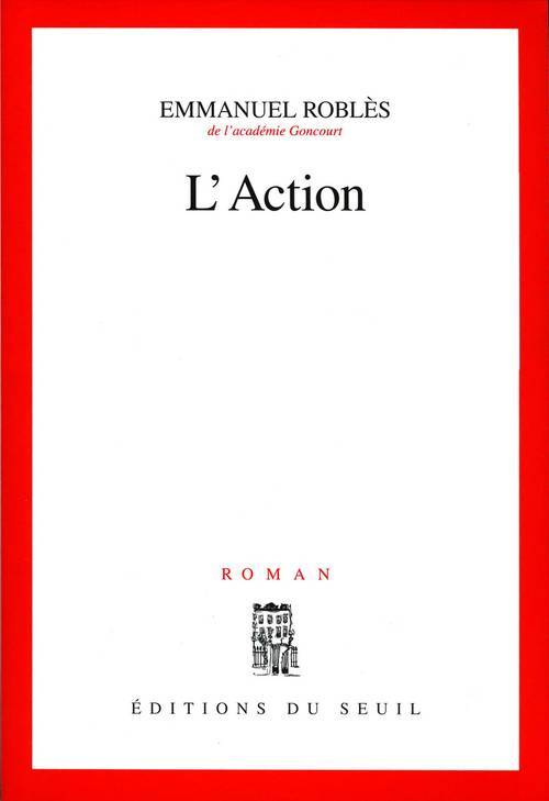 Boek L'Action Emmanuel Robles