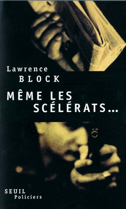 Knjiga Même les scélérats... Lawrence Block
