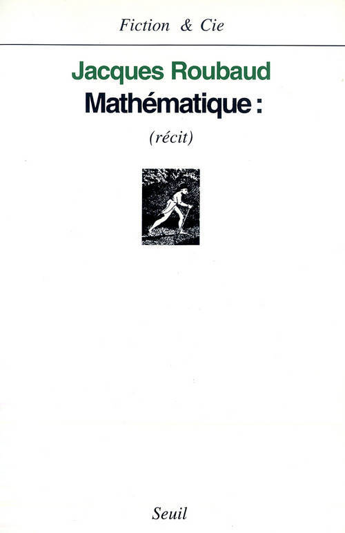 Knjiga Mathématique : Jacques Roubaud