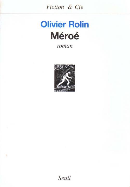 Boek Méroé Olivier Rolin