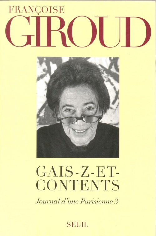 Kniha Gais-z-et-Contents. Journal d'une Parisienne, t. 3 (1996) Françoise Giroud