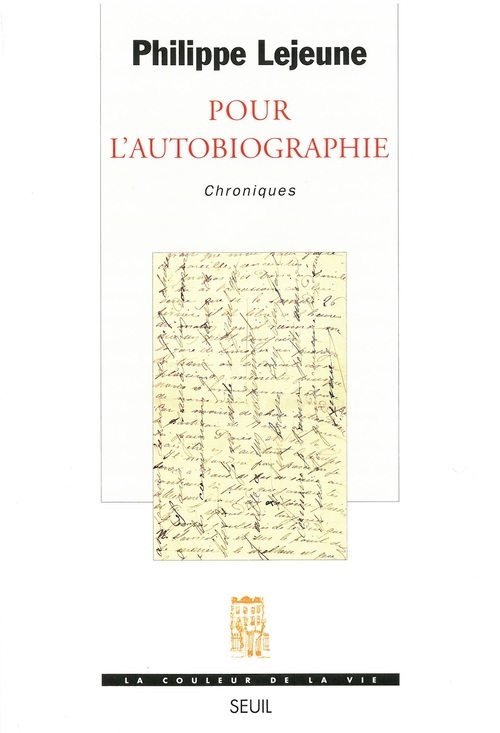 Könyv Pour l'autobiographie Philippe Lejeune