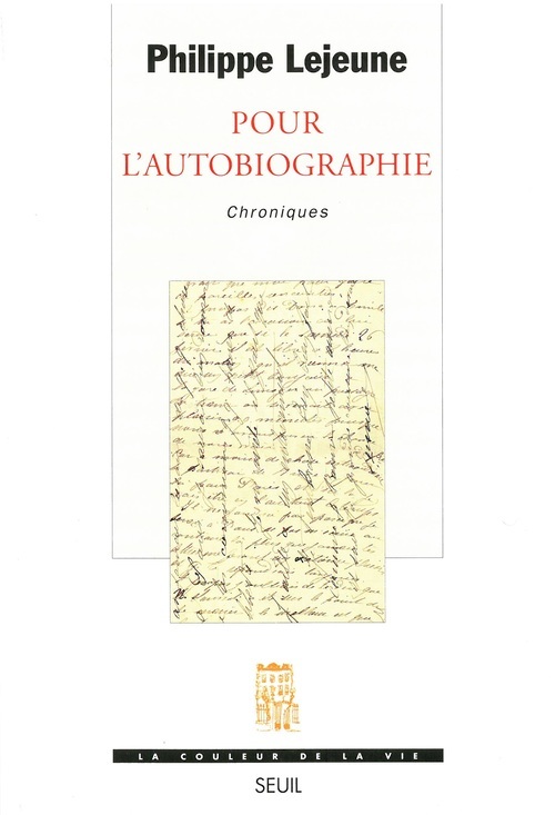 Livre Pour l'autobiographie Philippe Lejeune