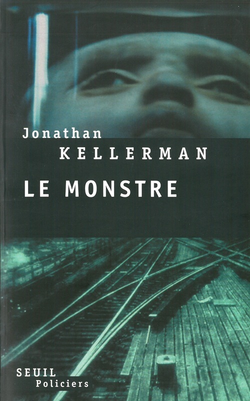 Knjiga Le Monstre Jonathan Kellerman