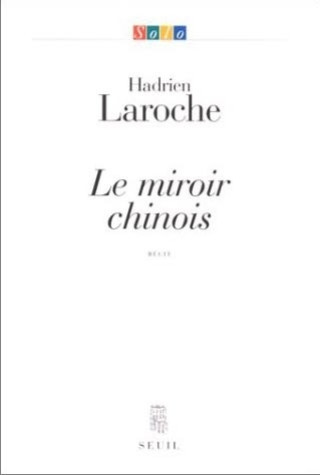 Kniha Le Miroir chinois Hadrien Laroche