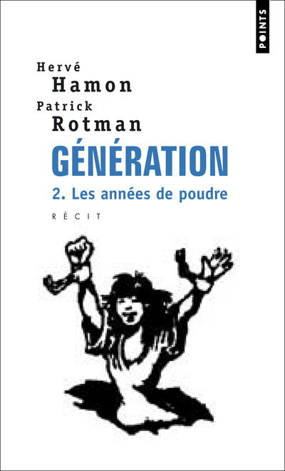 Книга Génération , tome 2 Hervé Hamon