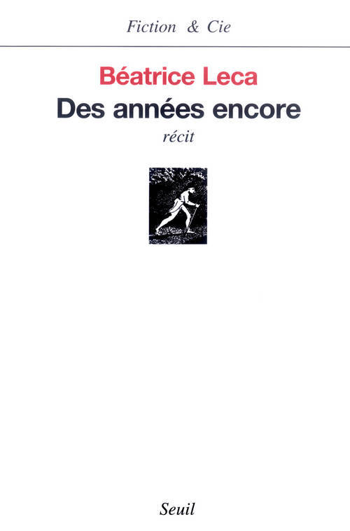 Knjiga Des années encore Béatrice Leca