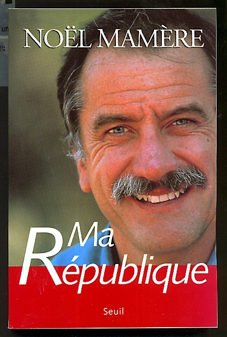 Knjiga Ma République Noël Mamère