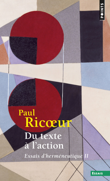 Kniha Du texte à l'action, tome 2  (II) Paul Ricoeur