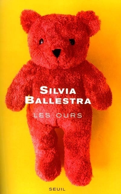 Knjiga Les Ours Silvia Ballestra