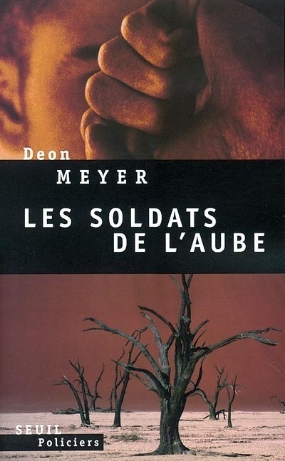 Boek Les Soldats de l'aube Deon Meyer