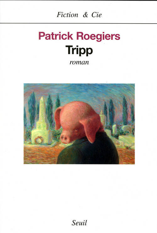 Buch Tripp Patrick Roegiers