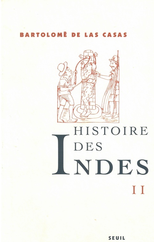 Kniha Histoire des Indes II, tome 2 Bartolomé de las Casas