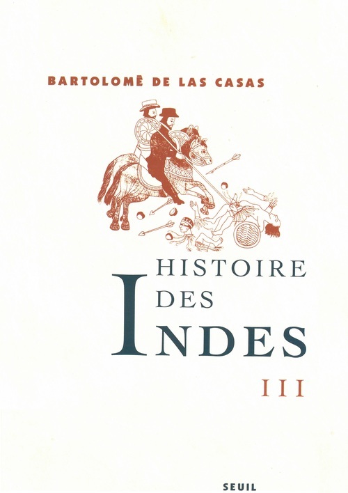 Kniha Histoire des Indes III, tome 3 Bartolomé de las Casas