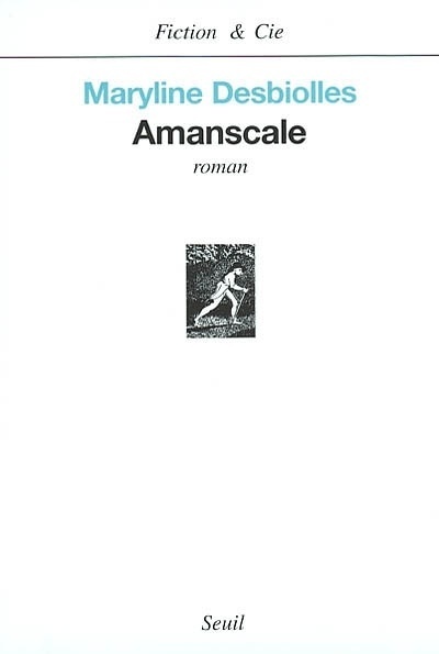 Knjiga Amanscale Maryline Desbiolles