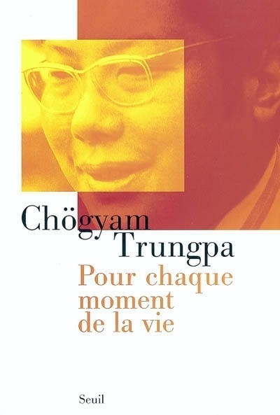 Carte Pour chaque moment de la vie Chögyam Trungpa
