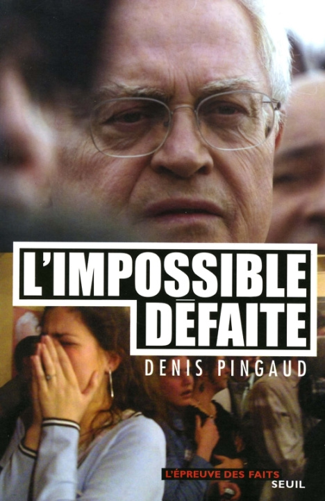 Knjiga L'Impossible Défaite Denis Pingaud