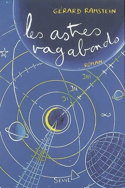 Knjiga Les Astres vagabonds Gérard Ramstein