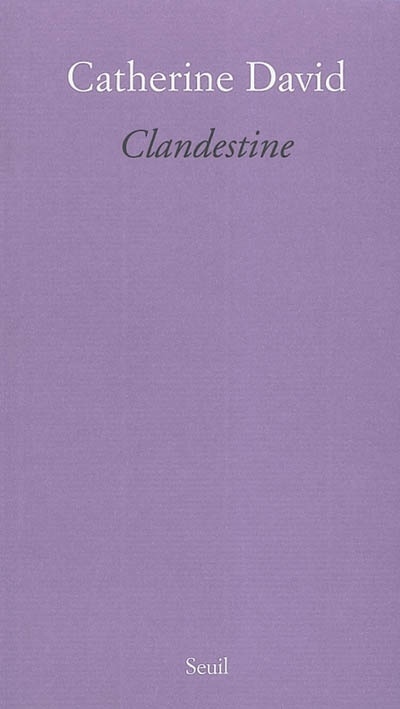 Book Clandestine Catherine David