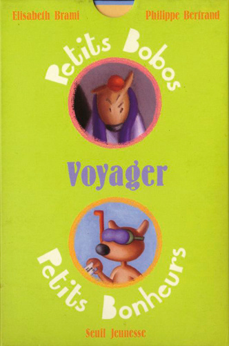 Carte Voyager - Petits Bobos, Petits Elisabeth Brami