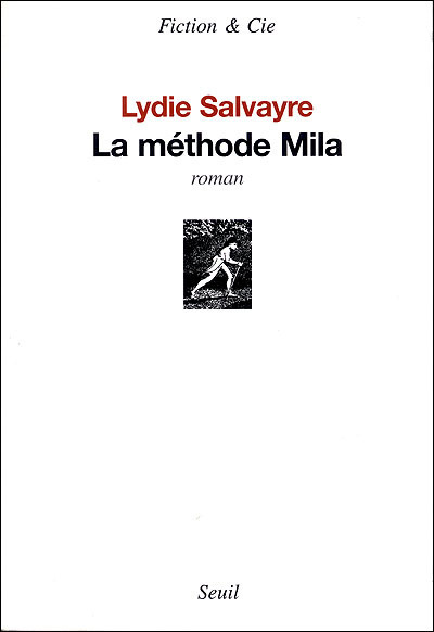Knjiga La Méthode Mila Lydie Salvayre