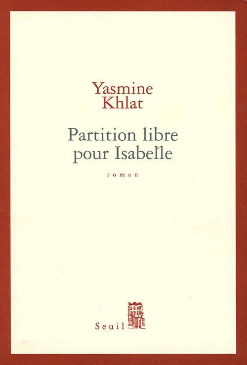 Knjiga Partition libre pour Isabelle Yasmine Khlat