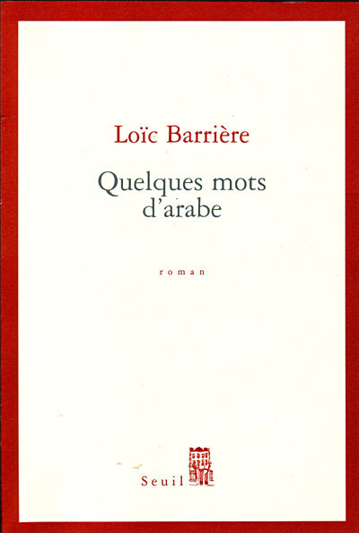 Knjiga Quelques Mots d'arabe Loïc Barrière