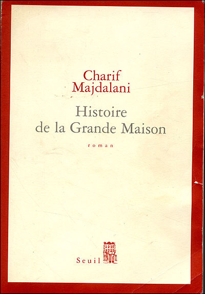 Kniha Histoire de la Grande Maison CHARIF MAJDALANI