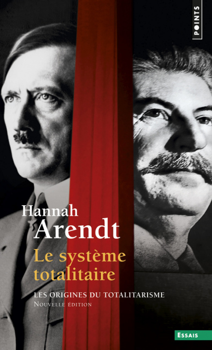 Book Le Système totalitaire, tome 3  (T3) Hannah Arendt