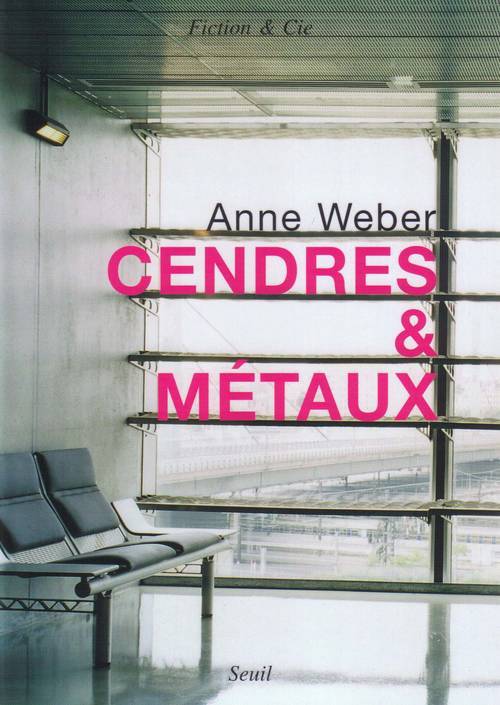 Buch Cendres & Métaux Anne Weber