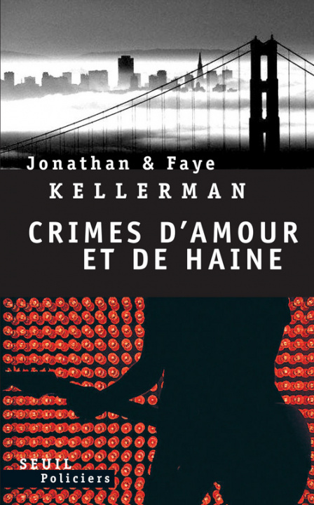 Knjiga Crimes d'amour et de haine Faye Kellerman