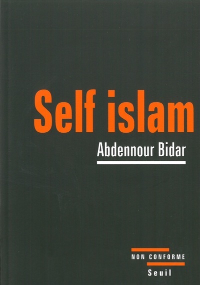 Kniha Self islam Abdennour Bidar