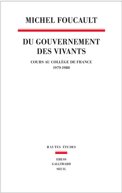 Kniha Du Gouvernement des vivants Michel Foucault