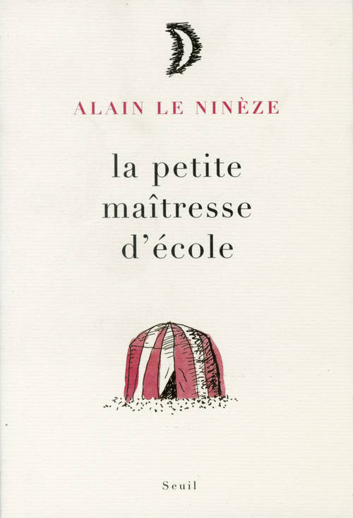 Buch La Petite Maîtresse d'école Alain Le Nineze