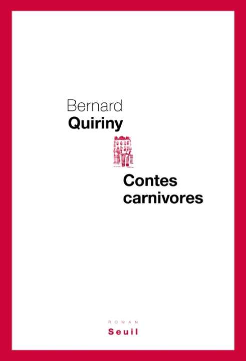Boek Contes carnivores Bernard Quiriny