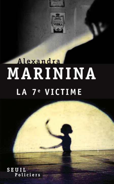 Kniha La 7e Victime Aleksandra Marinina