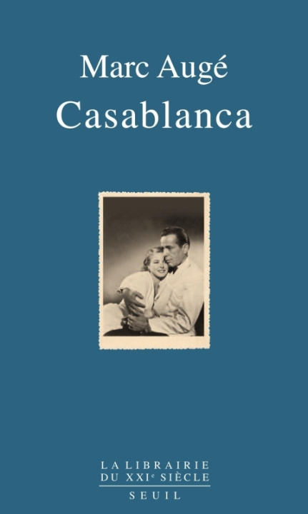 Könyv Casablanca Marc Augé