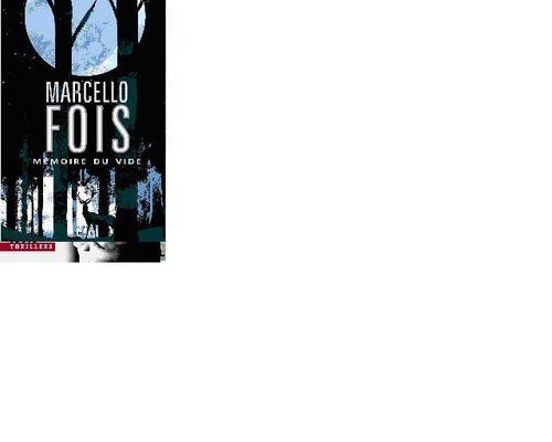 Libro Mémoire du vide Marcello Fois