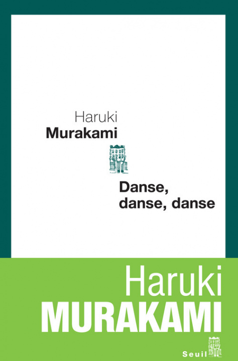 Knjiga Danse, danse, danse Haruki Murakami
