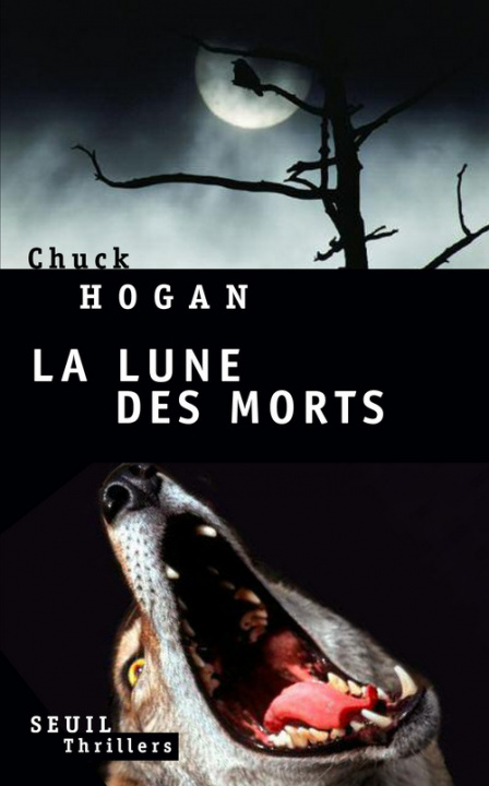Könyv La Lune des morts Chuck Hogan