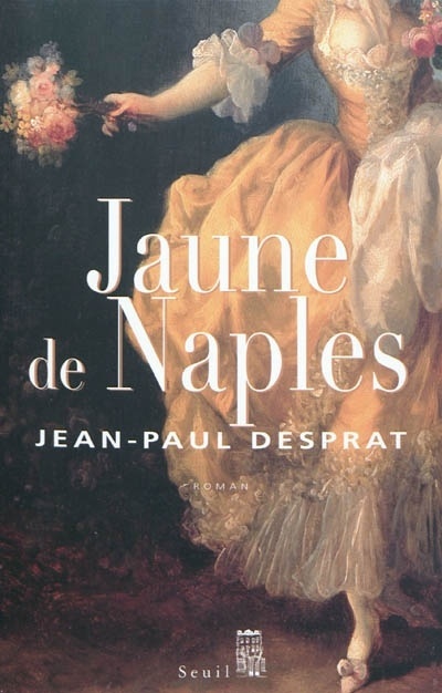 Book Jaune de Naples Jean-Paul Desprat