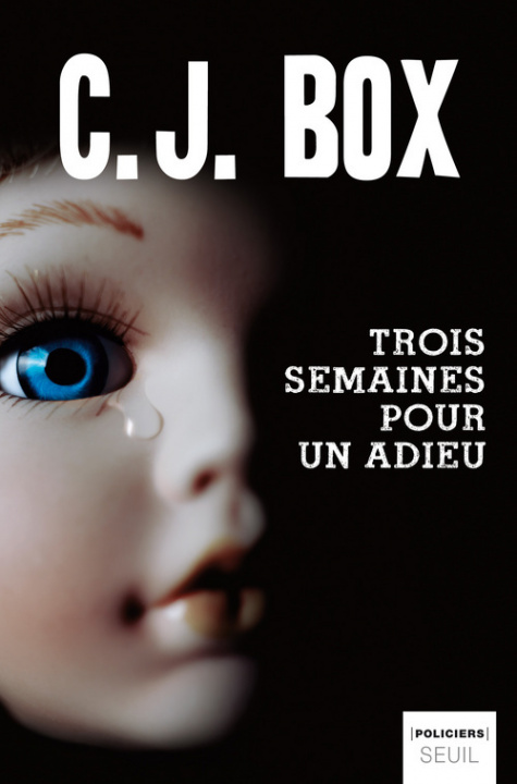 Book Trois Semaines pour un adieu C. J. Box