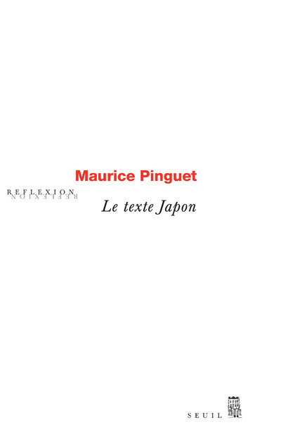 Knjiga Le Texte Japon Maurice Pinguet