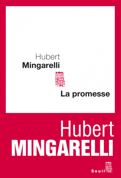 Knjiga La Promesse Hubert Mingarelli