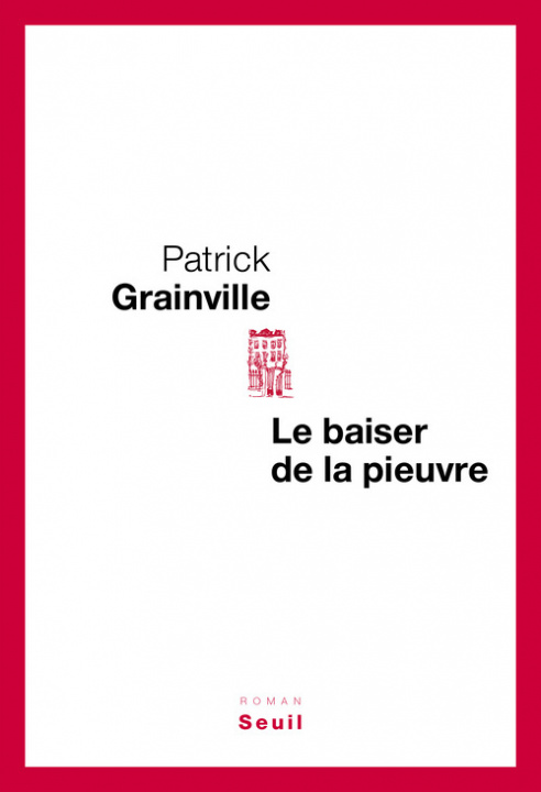 Knjiga Le Baiser de la pieuvre Patrick Grainville