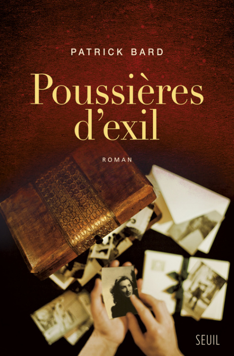 Kniha Poussières d'exil Patrick Bard